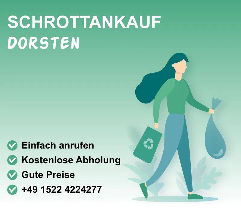 Schrottankauf Dorsten
Altmetallankauf in Dorsten
Schrotthandel Dorsten
Schrottabholung Dorsten
